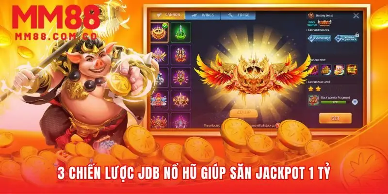 Chiến lược JDB nổ hũ chuyển may mắn thành tính toán