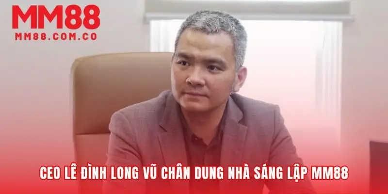 Hành trình định danh của CEO Lê Đình Long Vũ