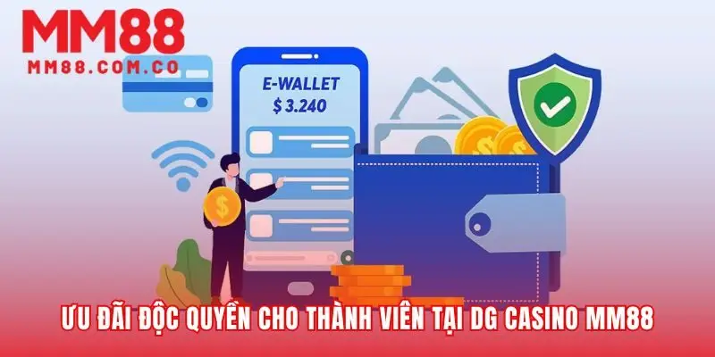 Cơ hội nhận ưu đãi hấp dẫn từ DG casino MM88